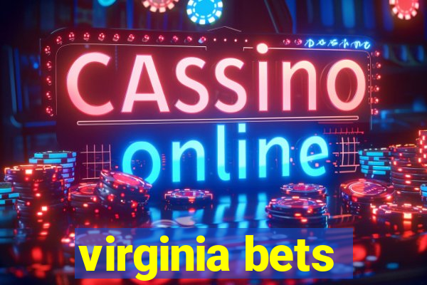 virginia bets